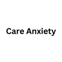Care Anxiety