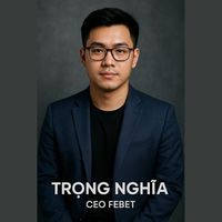 trongnghiafebet